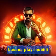 bacana play mobiili